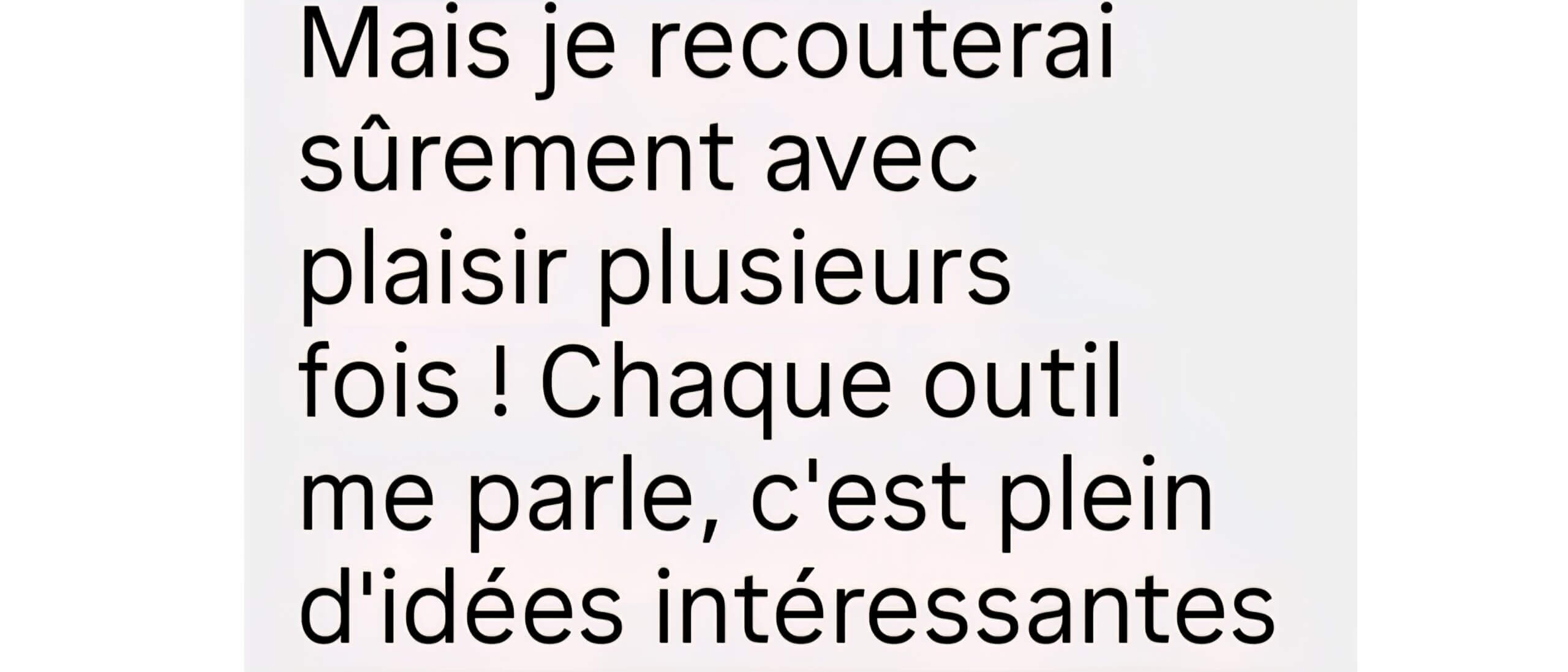 témoignage des outils proposés